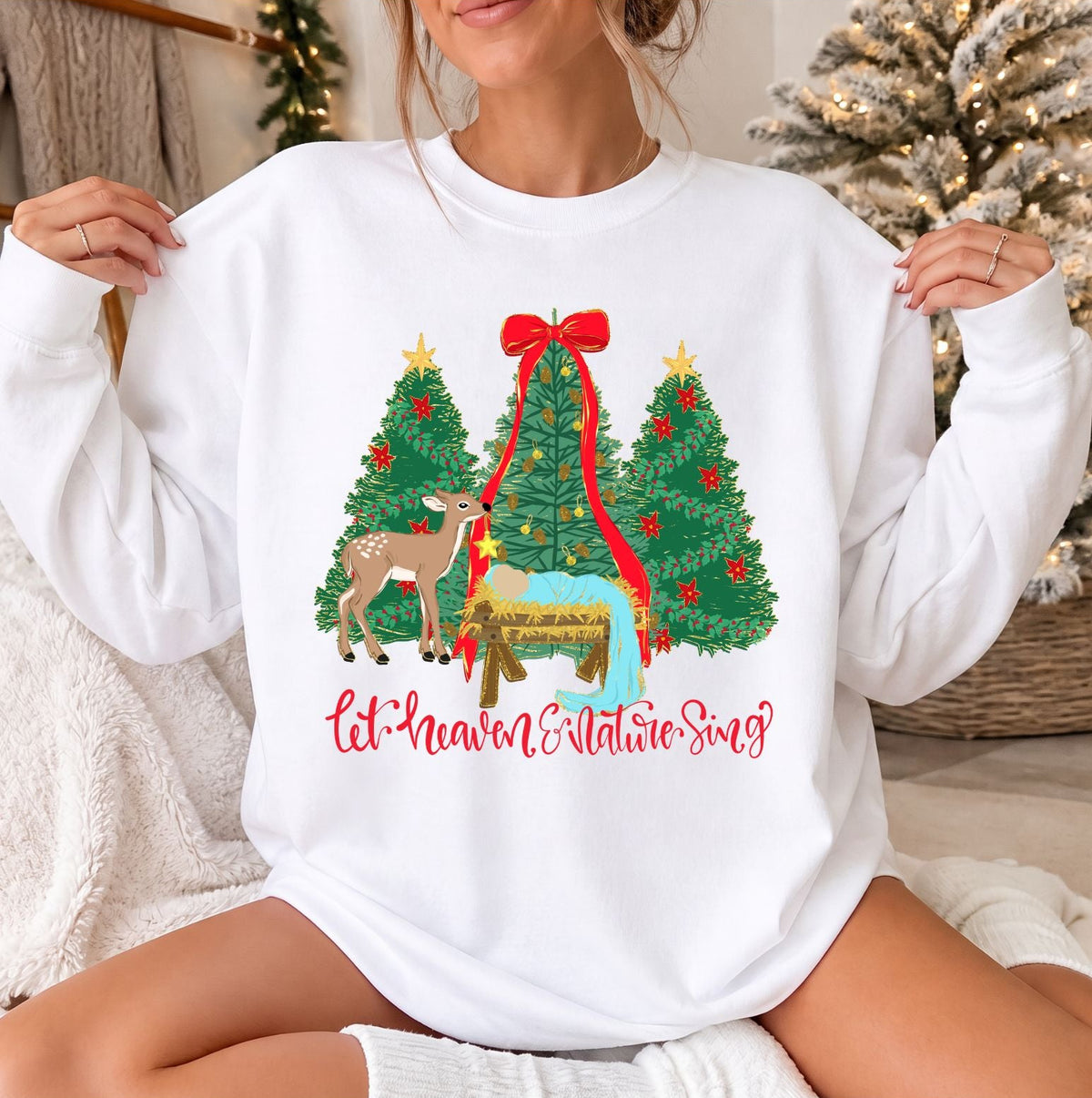 Let Heaven and Nature Sing Sweatshirt