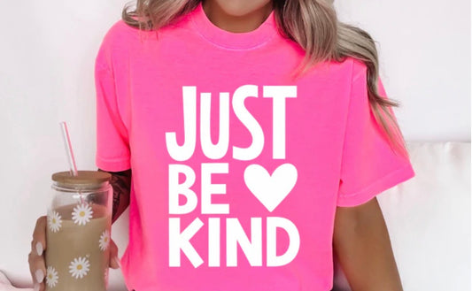 Just Be Kind