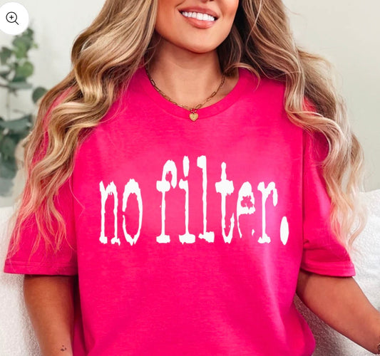 No Filter